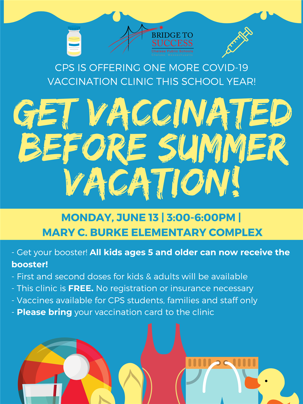 A flyer with information about a Pediatric Booster COVID-19 Vaccination Clinic on June 13, 2022 at the MCB Elementary Complex A flyer with information about a Pediatric Booster COVID-19 Vaccination Clinic on June 13, 2022 at the MCB Elementary Complex